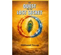 THE QUEST FOR THE LOST SECRET