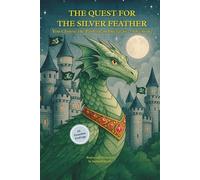 The Quest for the Silver Feather: You Choose the Path in an Interactive Adventure
