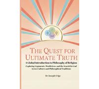 The Quest for Ultimate Truth: A Global Introduction to Philosophy of Religion