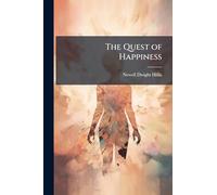 The Quest of Happiness