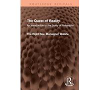 The Quest of Reality: An Introduction to the Study of Philosophy