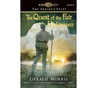 The Quest of the Fair Unknown