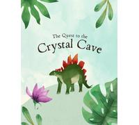 The Quest To The Crystal Cave