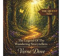 The Quest: Turas - The Legend Of The Wandering Storytellers