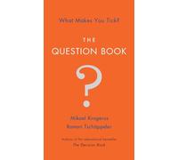 The Question Book: What Makes You Tick?