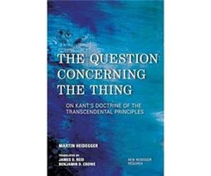 The Question Concerning the Thing by Martin Heidegger Inconnu (Auteur)
