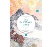 The Question Mark (British Library Science Fiction Classics)
