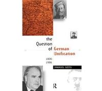 The Question of German Unification by Imanuel Geiss Paperback Book Imanuel Geiss (Auteur)