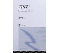The Question of the Gift by Mark Osteen