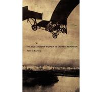 The Question of Women in Chinese Feminism