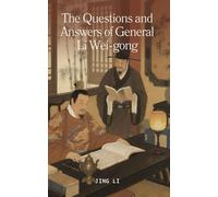 The Questions and Answers of General Li Wei-gong