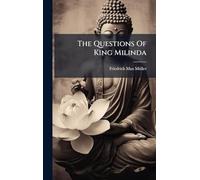 The Questions Of King Milinda