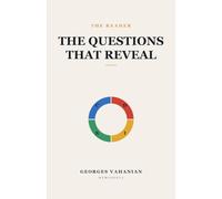 The Questions That Reveal: Probe, Test, Decode