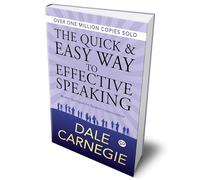 The Quick and Easy Way to Effective Speaking