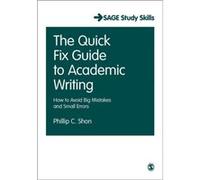 The Quick Fix Guide to Academic Writing by Phillip C. Shon Phillip C Shon, (Auteur)
