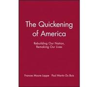 The Quickening of America by Paul Martin Du Bois Collectif (Auteur)