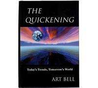 The Quickening: Today's Trends, Tomorrow's World