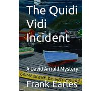 The Quidi Vidi Incident: A David Arnold Mystery