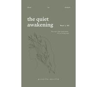 The Quiet Awakening: Dare To Dream