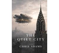 The Quiet City