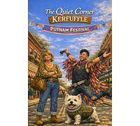 The Quiet Corner Kerfuffle: Where even the dog has a rap sheet