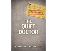 The Quiet Doctor: The True Story of Harold Shipman, Medicine’s Most Prolific Killer