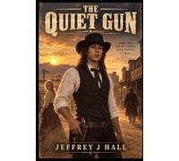 The Quiet Gun