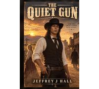 The Quiet Gun