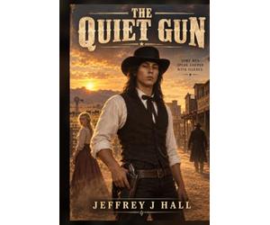 The Quiet Gun