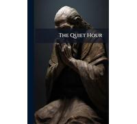 The Quiet Hour