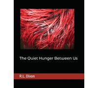The Quiet Hunger Between Us