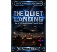 The Quiet Landing: When the World Expected an Invasion, It Received a Warning
