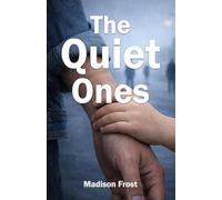 The Quiet Ones