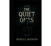 The Quiet Ones