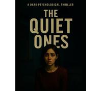 The Quiet Ones