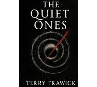 The Quiet Ones