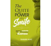 The Quiet Power of a Smile: Reflections on Leadership, Trust, and Human Connection in Business