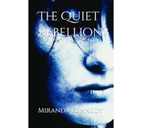 The Quiet Rebellion