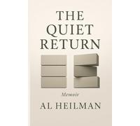 The Quiet Return