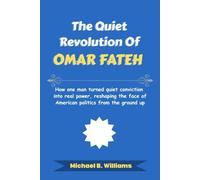The Quiet Revolution of Omar Fateh: How one man turned quiet conviction into real power, reshaping the face of American politics from the ground up