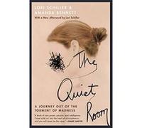 The Quiet Room Amanda Bennett, Lori Schiller (Auteur)