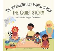 The Quiet Storm: June’s Brain and Body get Overwhelemed