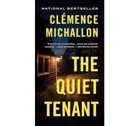 The Quiet Tenant: A Novel