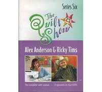 The Quilt Show Alex Anderson & Ricky Tims Series Six (6)