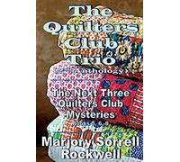 The Quilters Club Trio