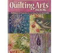 The Quilting Arts Book