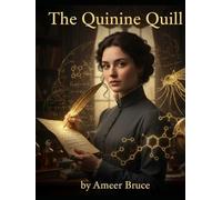 The Quinine Quill