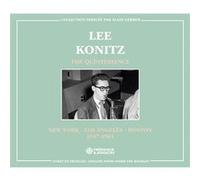 Konitz, Lee - THE QUINTESSENCE - 1947-1961: NEW YORK - LOS ANGELES - BOSTON