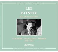 Konitz, Lee - THE QUINTESSENCE - 1947-1961: NEW YORK - LOS ANGELES - BOSTON