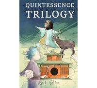 The Quintessence Trilogy: 3 books in 1, Inspiring bedtime stories based on the 5 biological laws, the brave message of dr Ryke Geerd Hamer's German New Medicine for children.